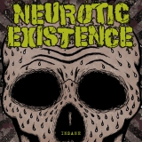 NEUROTIC EXISTENCE – Insane - LP