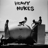 HEAVY NUKES / EARTH CRUST DISPLACEMENT - Split EP