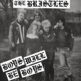 BRISTLES, THE – Boys Will Be Boys – EP