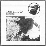 TERREMOTO - The Bridge - 12, Single Sided