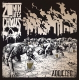 20 MINUTES DE CHAOS - Addicted - LP