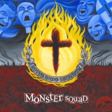 MONSTER SQUAD - Fire The Faith - LP
