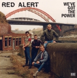 RED ALERT - Weve Got The Power - LP