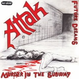 ATTAK - Murder In The Subway - 7