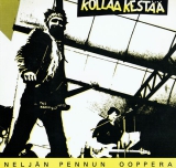 KOLLAA KESTÄÄ -  Neljän Pennun Ooppera - LP